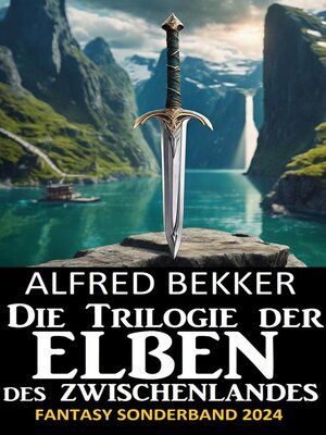 cover image of Die Trilogie der Elben des Zwischenlandes